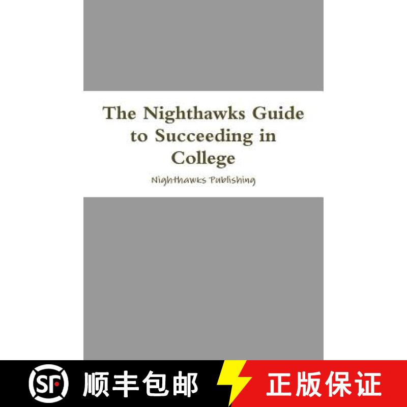 【2-3周达】The Nighthawks Guide to Succeeding in College [9781633280144]