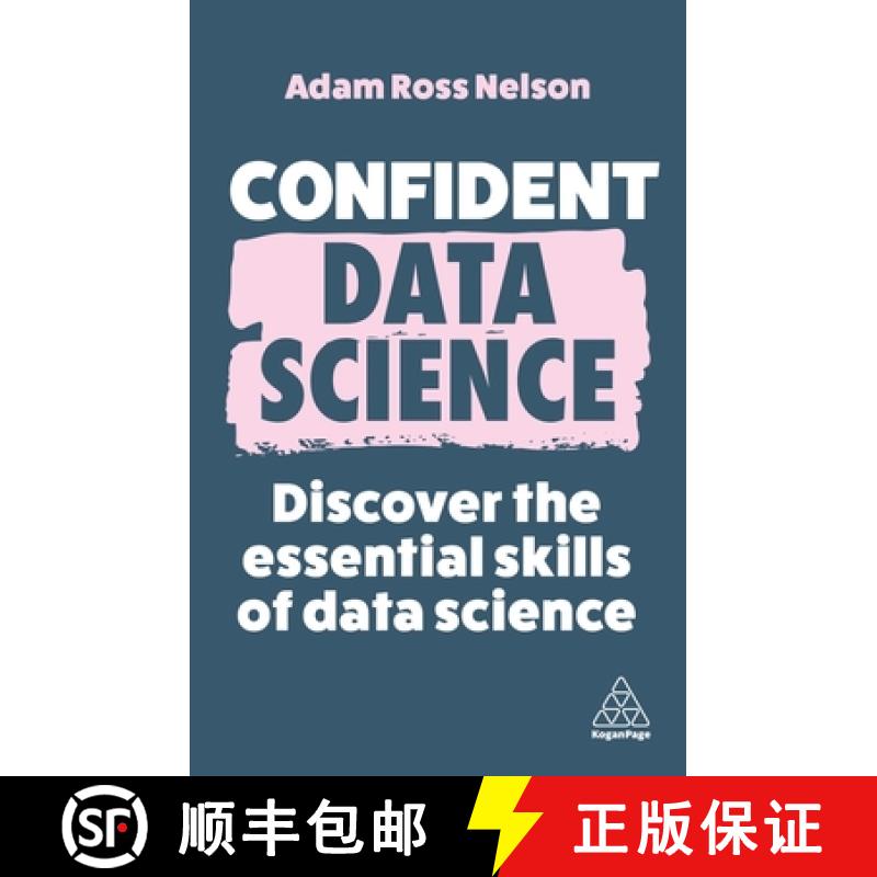 【3-4周达】Confident Data Science: Discover the Essential Skills of Data Science [9781398612341]