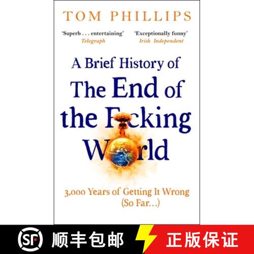 【3-4周达】A Brief History of the End of the F*cking World : The hilarious and fascinating new book f... [9781035402212]