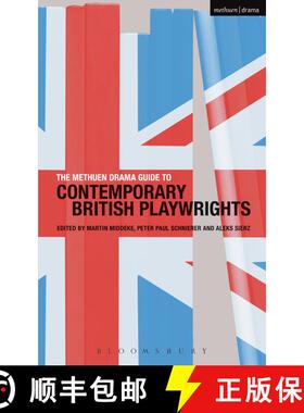 【3-4周达】The Methuen Drama Guide to Contemporary British Playwrights [9781408122785]