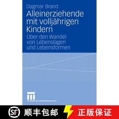 【3-4周达】Alleinerziehende mit volljährigen Kindern : Über den Wandel von Lebenslagen und Lebensfo... [9783531149424]