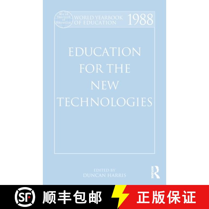 【4周达】World Yearbook of Education 1988: Education for the New Technologies [9780415501750]
