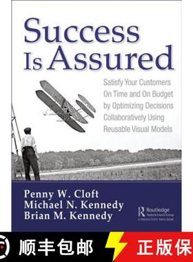 【3-4周达】Success is Assured: Satisfy Your Customers On Time and On Budget by Optimizing Decisions C... [9781138618589]