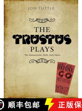 【3-4周达】Trustus Plays: The Hammerstone, Drift, and Holy Ghost - The Hammerstone AND Drift AND Holy... [9781841502243]