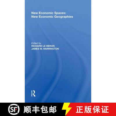 【3-4周达】精装 New Economic Spaces: New Economic Geographies [9780815390657]
