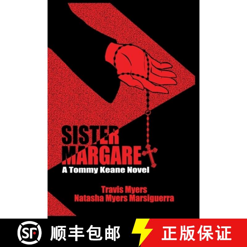 预订 Sister Margaret, A Tommy Keane Novel [9781734337020]