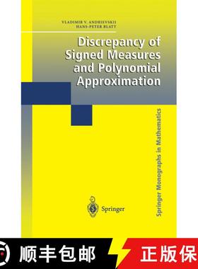 【3-4周达】Discrepancy of Signed Measures and Polynomial Approximation [9781441931467]