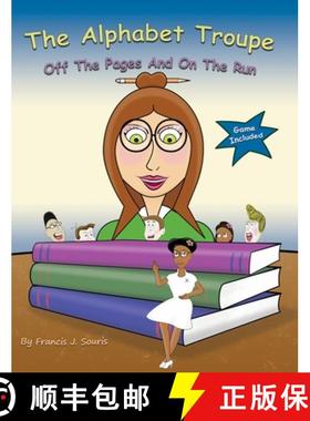【3-4周达】The Alphabet Troupe Off The Pages And On The Run [9798987836217]
