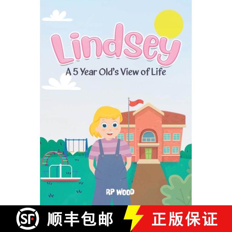 预订 Lindsey: A 5 Year Old's View of Life [9798887752754]