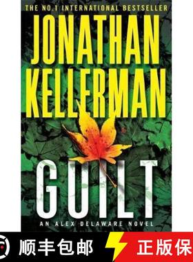 【3-4周达】Guilt (Alex Delaware series, Book 28): A compulsively intriguing psychological thriller [9780755374564]