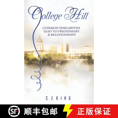 【3-4周达】College Hill: Common Similarities Lead to Friendships & Relationships [9781733478212]