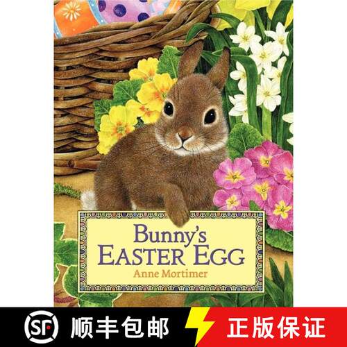 【3-4周达】精装 Bunny's Easter Egg: An Easter And Springtime Book For Kids [9780061366642]