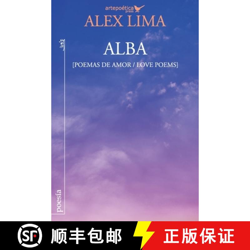 【2-3周达】Alba (Poemas de amor / Love Poems) [9781940075310]