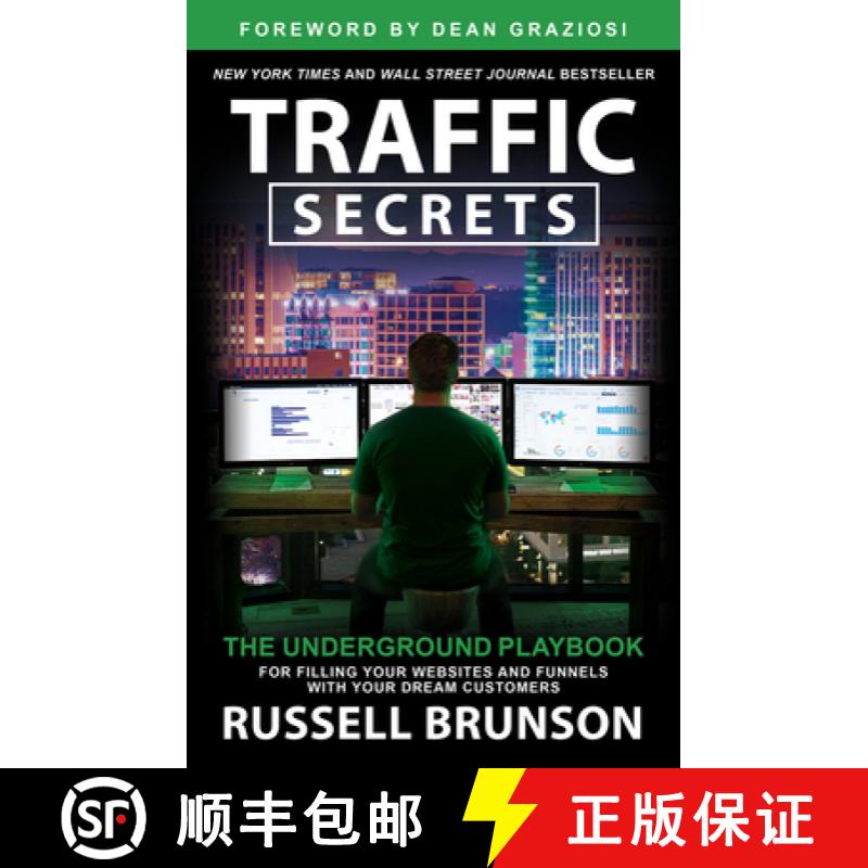 【3-4周达】Traffic Secrets: The Underground Playbook for Filling Your Websites and Funnels with Your ... [9781401973735]
