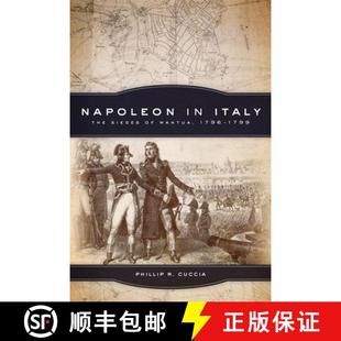 Italy 9780806151847 Napoleon Mantua Volume 1799 预订 The 1796 Sieges