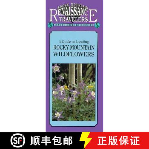 【3-4周达】Guide to Locating Rocky Mountain Wildflowers [9781558381483]