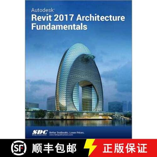 【3-4周达】Autodesk Revit 2017 Architecture Fundamentals (Ascent) [9781630570491]