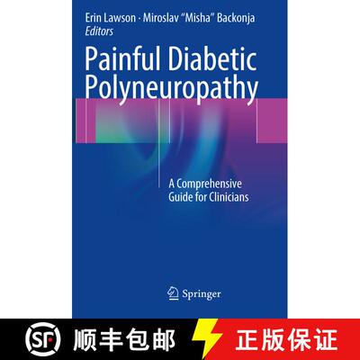 【3-4周达】Painful Diabetic Polyneuropathy: A Comprehensive Guide for Clinicians [9781493963683]
