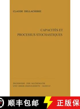 【3-4周达】Capacités Et Processus Stochastiques [9783540056768]
