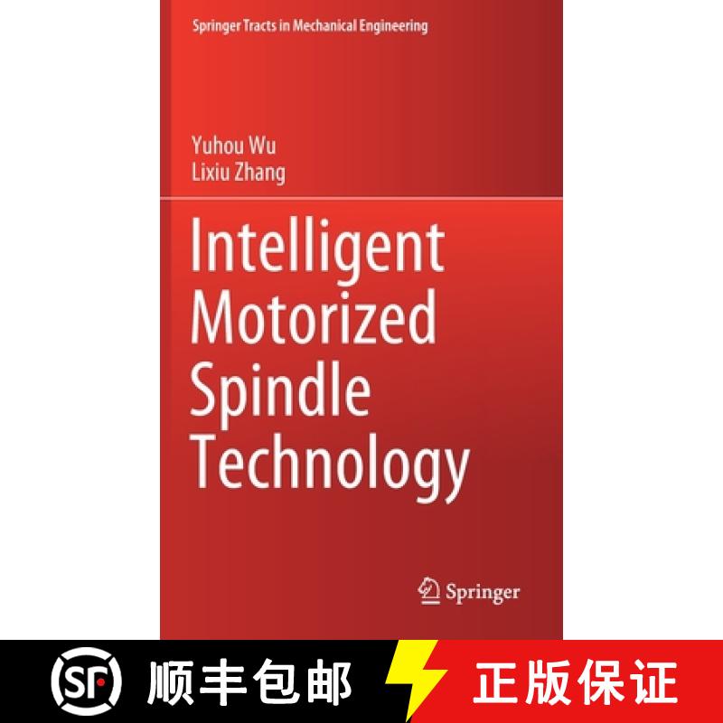【3-4周达】Intelligent Motorized Spindle Technology [9789811533273]