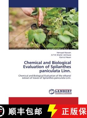 预订 Chemical and Biological Evaluation of Spilanthes paniculata Linn. [9783659114052]