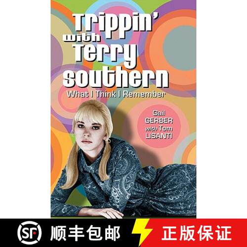 【3-4周达】Trippin' with Terry Southern : What I Think I Remember [9780786441143]