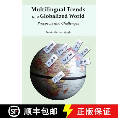 预订 Multilingual Trends in a Globalized World: Prospects and Challenges [9781443847544]