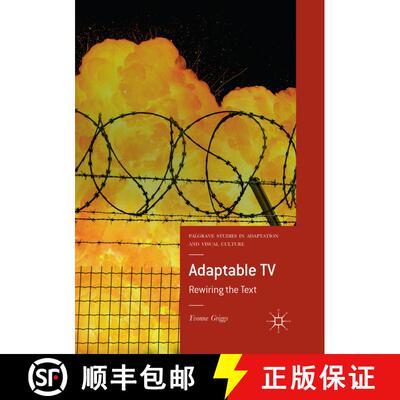 【3-4周达】Adaptable TV: Rewiring the Text [9783030084769]
