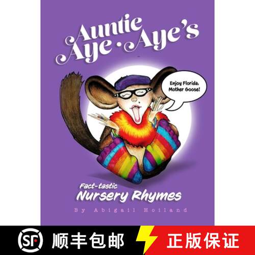 【3-4周达】Auntie Aye-Aye's Fresh Fact-tastic Rhymes [9780997959215]