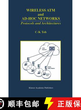【3-4周达】Wireless ATM and Ad-Hoc Networks : Protocols and Architectures [9780792398226]