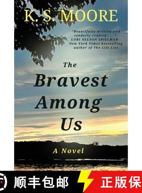 预订 The Bravest Among Us: One of the most evocative and courageous novels of 2023! [9798987580035]