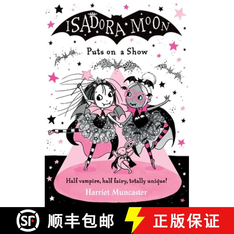 【2-3周达】Isadora Moon Puts on a Show: Volume 10 [9780192777188]