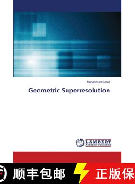 预订 Geometric Superresolution [9786139822201]