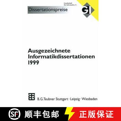 【3-4周达】Ausgezeichnete Informatikdissertationen 1999 [9783519026501]