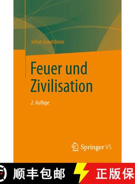 【3-4周达】Feuer und Zivilisation (2. Aufl. 2016) [9783658065058]