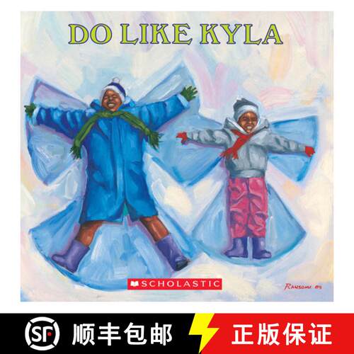 Do Like Kyla (Orchard Paperbacks) [9780531070406]