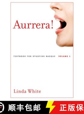 【3-4周达】Aurrera!: A Textbook for Studying Basque, Volume 1 Volume 1 [9780874177268]