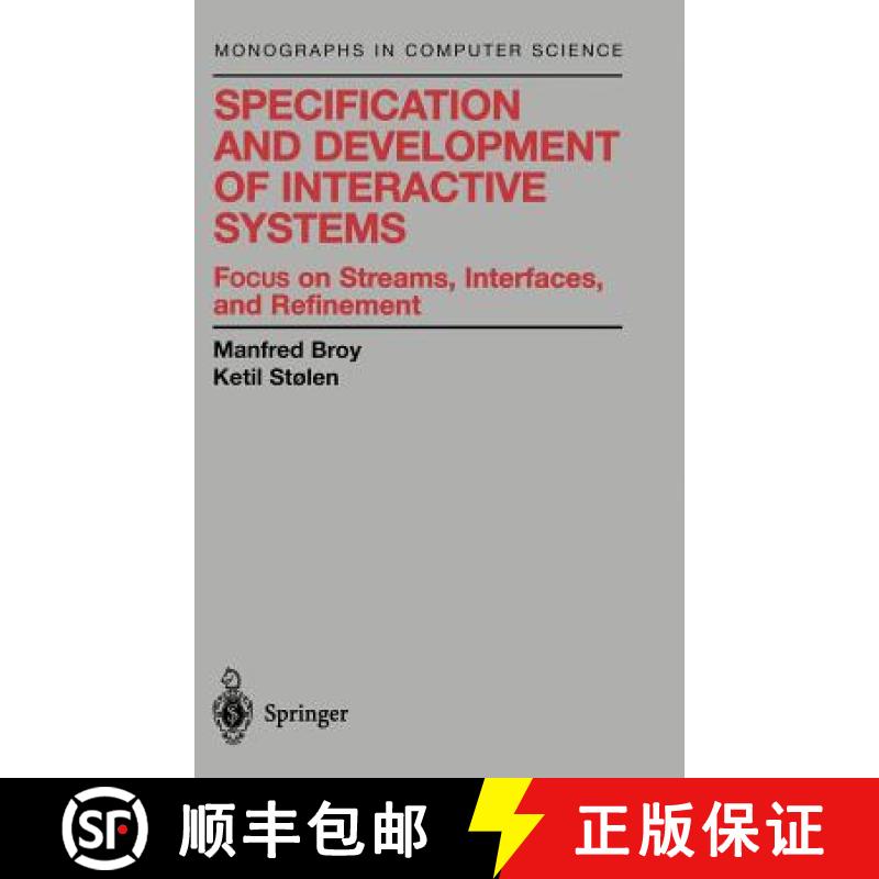 【3-4周达】Specification and Development of Interactive Systems : Focus on Streams, Interfaces, and R... [9780387950730]