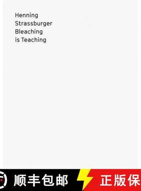 Henning Strassburger: Bleaching Is Teaching [9783735602879]