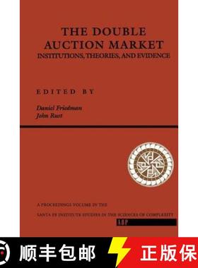 【3-4周达】The Double Auction Market : Institutions, Theories, And Evidence [9780201624595]