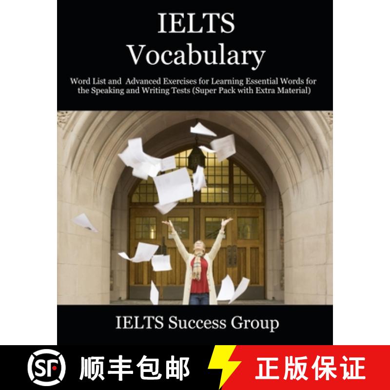 【3-4周达】IELTS Vocabulary: Word List and Advanced Exercises for Learning Essential Words for the Sp... [9781949282788]图片