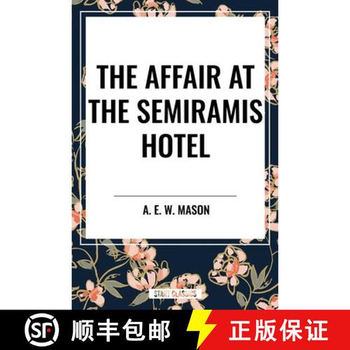 【3-4周达】The Affair at the Semiramis Hotel [9798880912674]