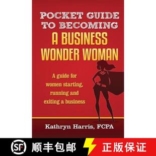 【3-4周达】Pocket Guide to Becoming a Business WonderWoman [9780994374226]