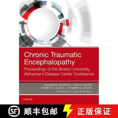 预订 精装 Chronic Traumatic Encephalopathy : Proceedings of the Boston University Alzheimer's Disease... [9780323544252]