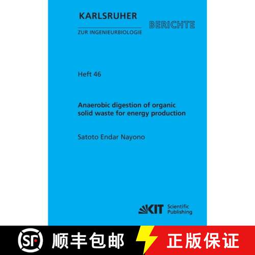 【3-4周达】Anaerobic digestion of organic solid waste for energy production [9783866444645]