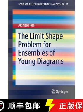 【3-4周达】The Limit Shape Problem for Ensembles of Young Diagrams (1st ed. 2016) (1st ed. 2016) [9784431564850]