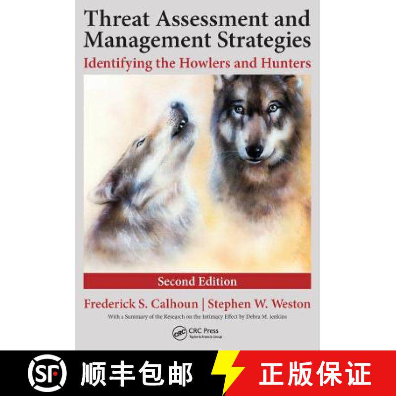 【3-4周达】Threat Assessment and Management Strategies : Identifying the Howlers and Hunters, Second ... [9781498721844]