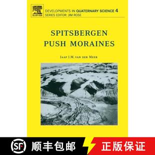 【3-4周达】Spitsbergen Push Moraines: Including a translation of K. Gripp: Glaciologische und geologi... [9780444515445]