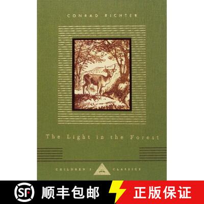 【3-4周达】The Light in the Forest: Illustrated by Warren Chappell [9781400044269]