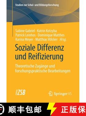 【3-4周达】Soziale Differenz und Reifizierung : Theoretische Zugänge und forschungspraktische Bearbe... [9783658310653]